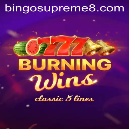 Exploring the Exciting World of BurningWins: A Comprehensive Guide on BINGOSUPREME