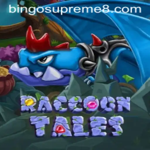 RaccoonTales: A New Era in Gaming with BINGOSUPREME