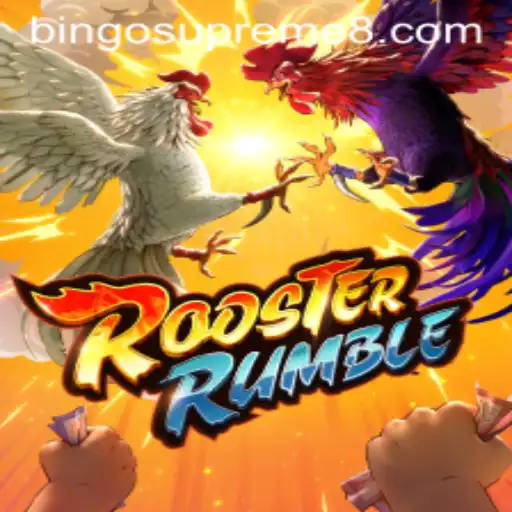 The Exciting World of RoosterRumble: Unveiling BINGOSUPREME