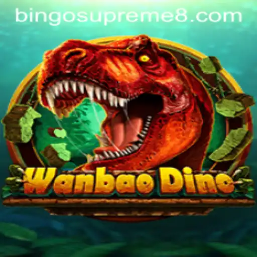 Discover the Exciting World of WanBaoDino and the Thrilling Twist of BINGOSUPREME